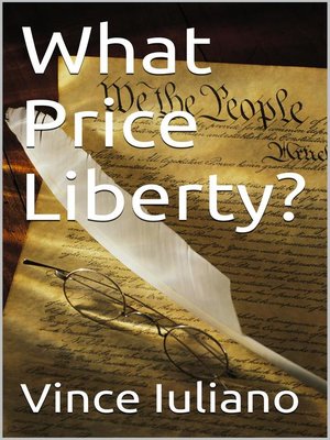 cover image of What Price Liberty?
